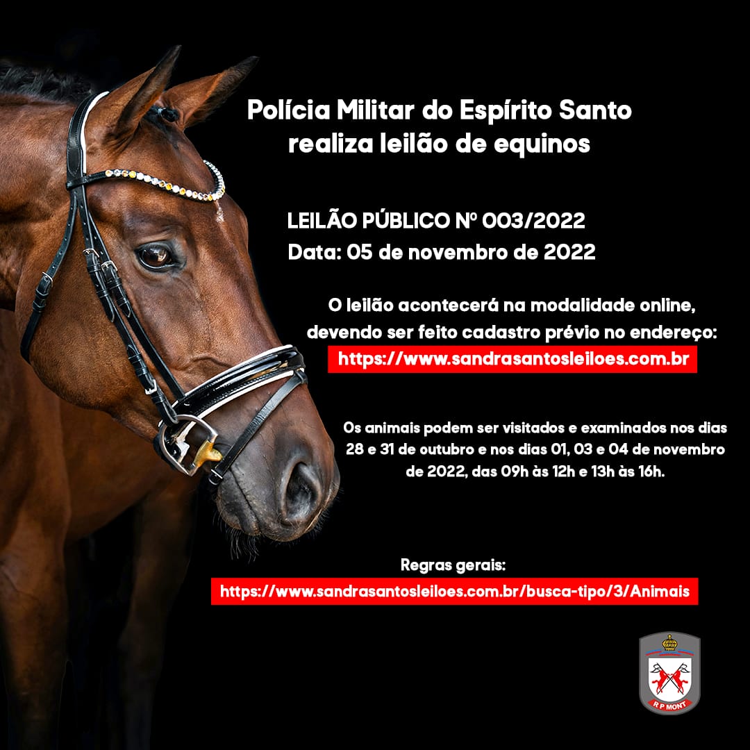 PMES Polícia Militar realiza leilão de equinos PMES Polícia Militar realiza leilão de equinos